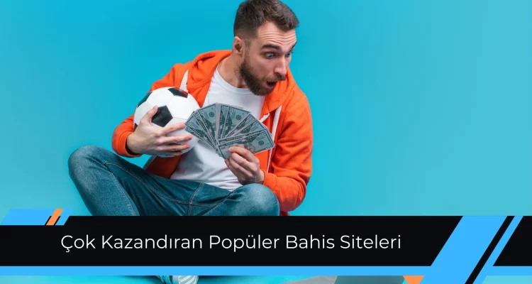 Popüler Bahis Siteleri