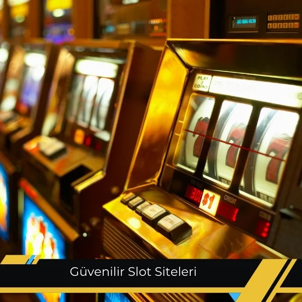 Güvenilir Slot Siteleri 