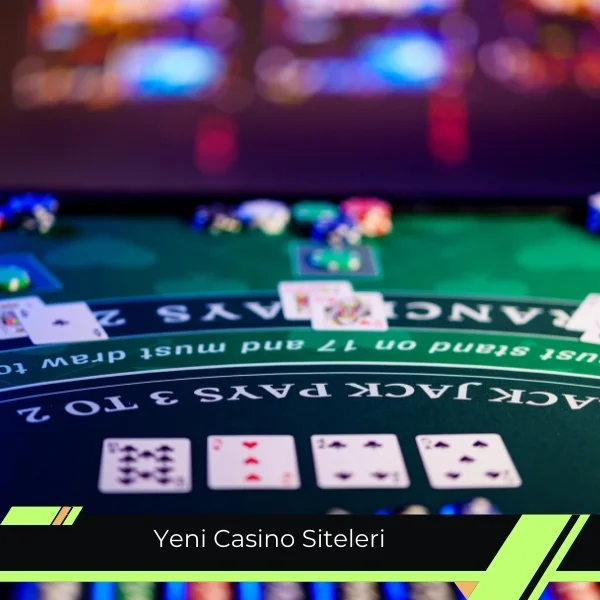 Yeni Casino Siteleri